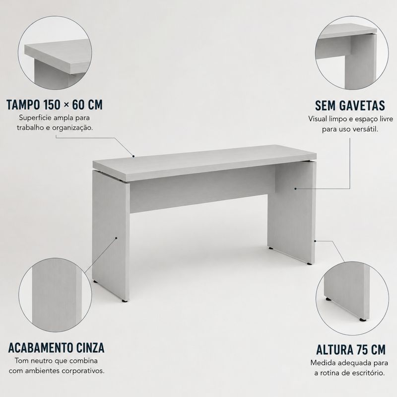 MESA-SECRETARIA-PE40-150X75X60-CINZA-SEM-GAVETAS---PANDIN
